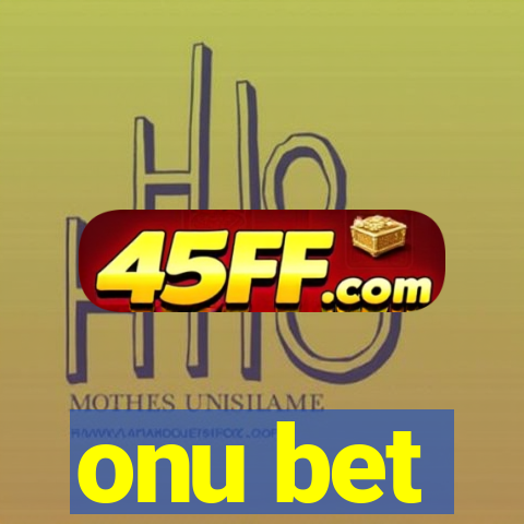 onu bet